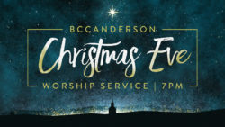 Christmas Eve Service @ Bethany Christian Church - Worship Center