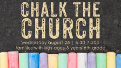 Chalk the Church for 3yrs to 6th grade